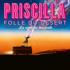 Billets Priscilla Folle Du Desert