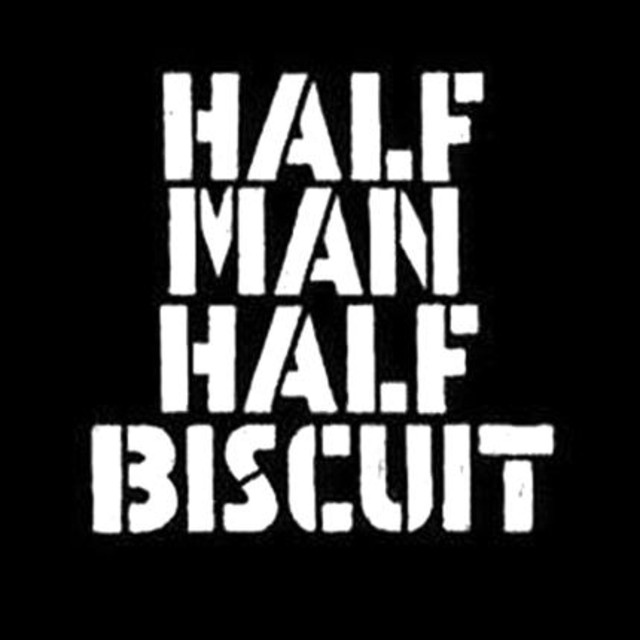 Billets Half Man Half Biscuit