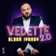 Alban Ivanov - Vedette 2.0 in der Olympia Tickets