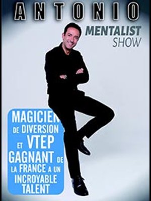 Antonio - Mentalist Show at Confluence Spectacles Tickets