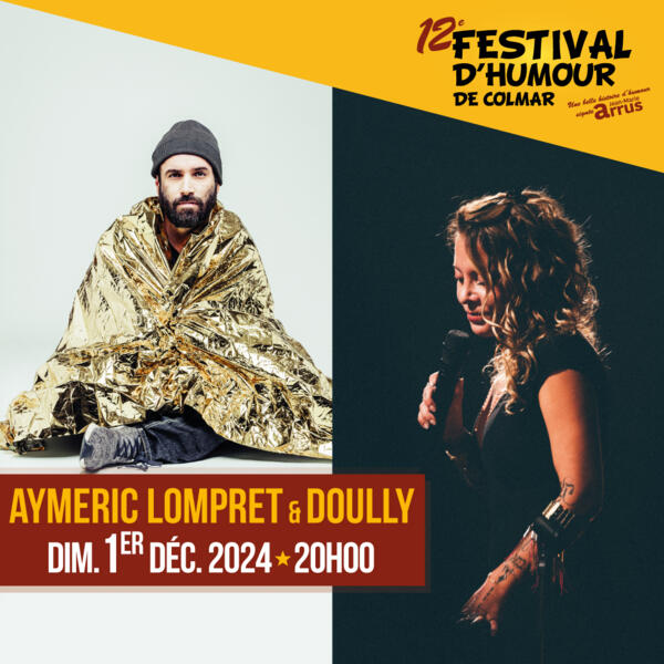 Aymeric Lompret - Doully en Halle Aux Vins - Parc Expo Colmar Tickets