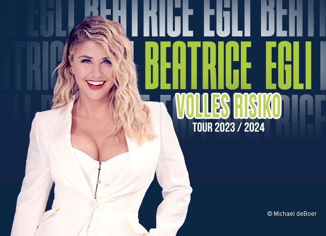 Beatrice Egli - Volles Risiko - Tour 2024 al Circus Krone Tickets