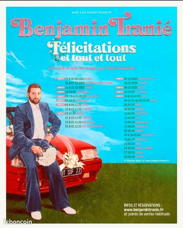 Benjamin Tranié - Félicitations et Tout et Tout in der Cité des Congrès Nantes Tickets