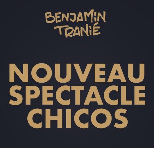 Benjamin Tranié - Nouveau Spectacle al Theatre Le Colbert Tickets