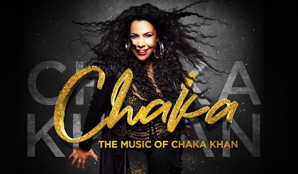 Chaka - The Music Of Chaka Khan at O2 City Hall Newcastle Tickets