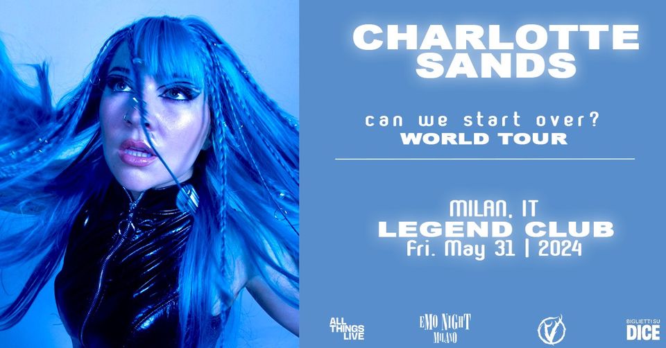 Charlotte Sands - Emo Night en Legend Club Milano Tickets