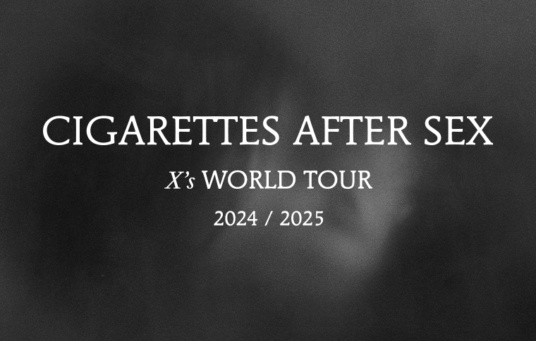 Cigarettes After Sex - X's World Tour al Frost Bank Center Tickets