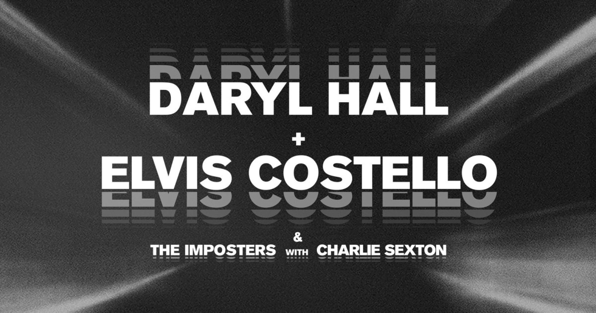 Daryl Hall - Elvis Costello - The Imposters With Charlie Sexton at Budweiser Stage Tickets