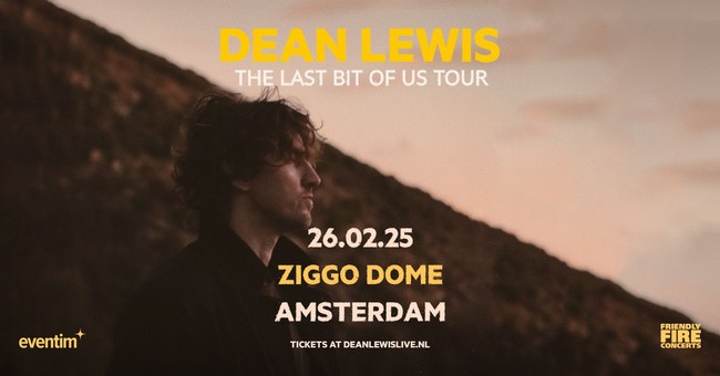 Dean Lewis - The Last Bit Of Us Tour in der Ziggo Dome Tickets