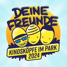 Deine Freunde - Kindsköpfe Im Park 2024 al Tanzbrunnen Köln Tickets