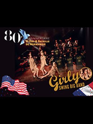 Girly Swing Big Band at Zenith Caen Tickets