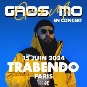Gros Mo at Le Trabendo Tickets