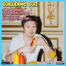Guillermo Guiz - La Formidable Ascension De G.verstreaten in der Theatre Femina Tickets