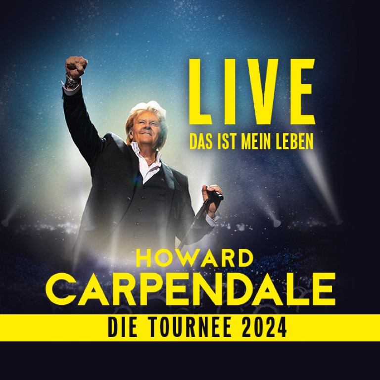Howard Carpendale - Live - Das Ist Mein Leben! - Die Tournee 2024 en Hanns-Martin-Schleyer-Halle Tickets