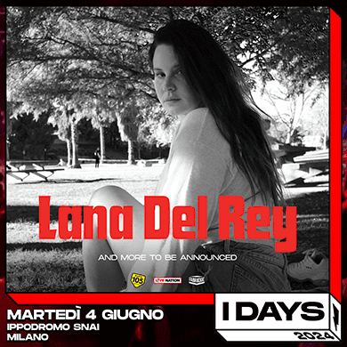Lana Del Rey - I-days 2024 en San Siro Tickets