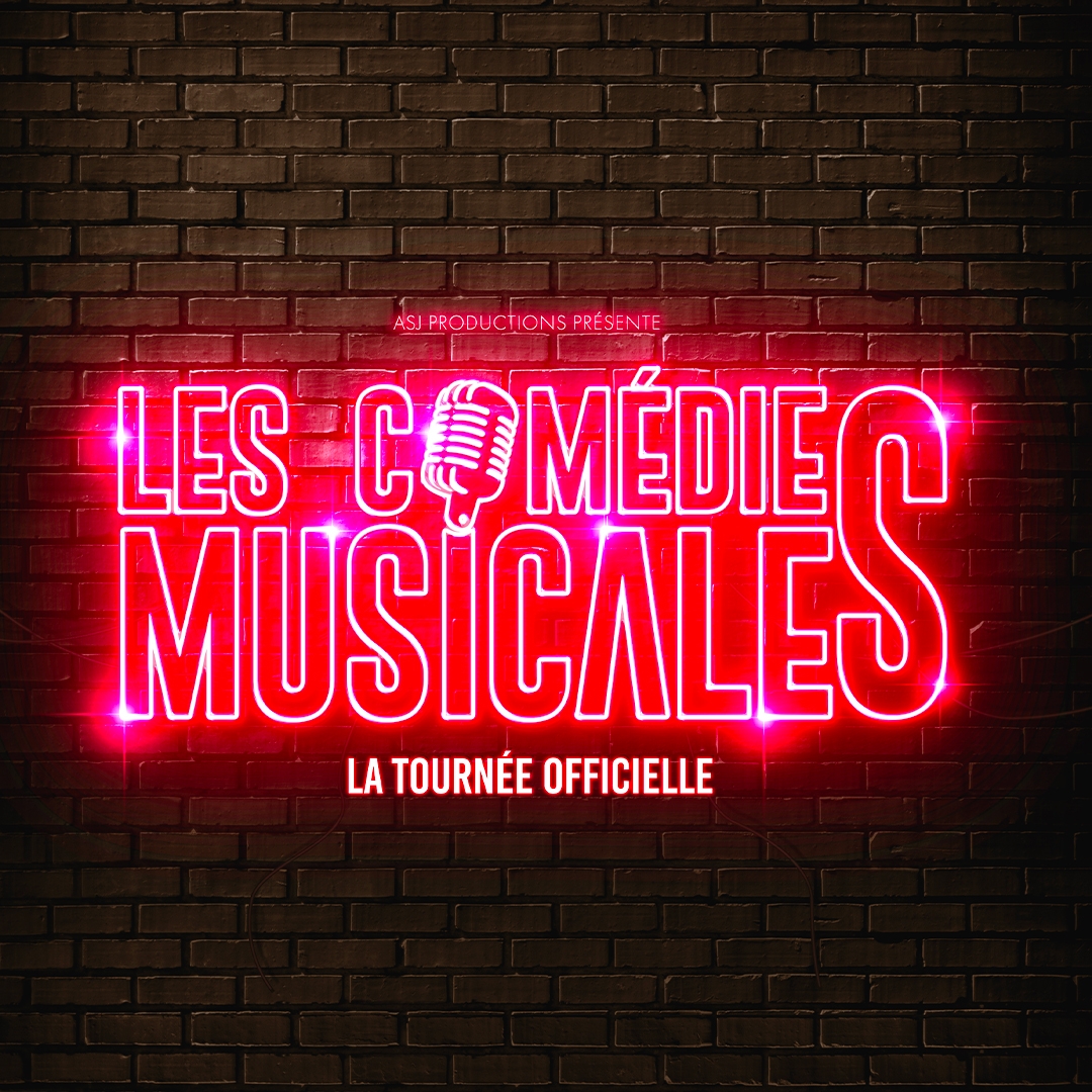 Les Comédies Musicales - La Tournée Officielle 2024 al Theatre Sebastopol Tickets