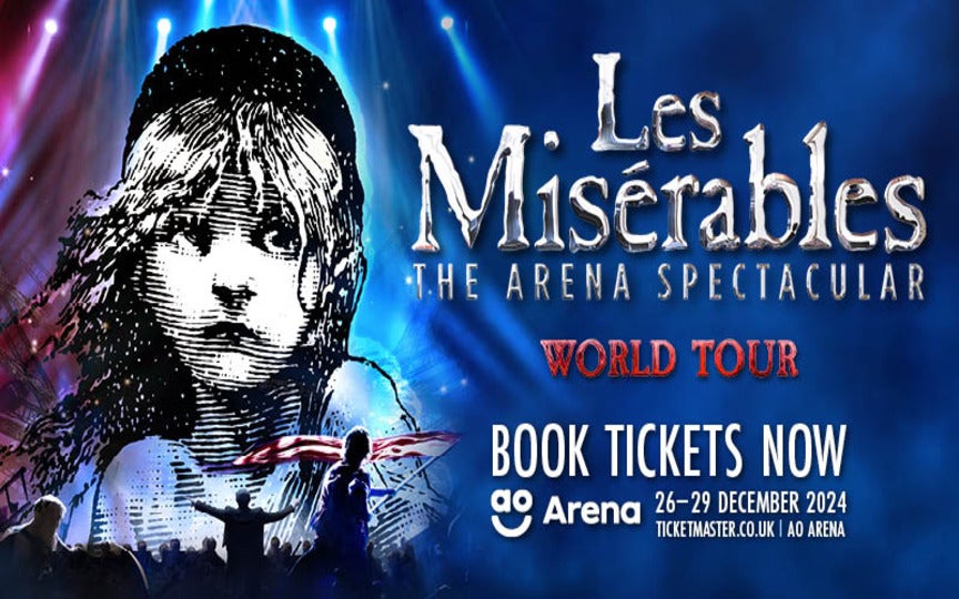 Les Miserables en Manchester AO Arena Tickets