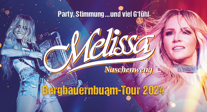 Melissa Naschenweng - Bergbauernbuam Tour 2024 al Arena Nürnberger Versicherung Tickets