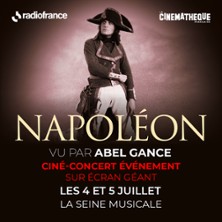 Napoleon - Vu Par Abel Gance en La Seine Musicale Tickets