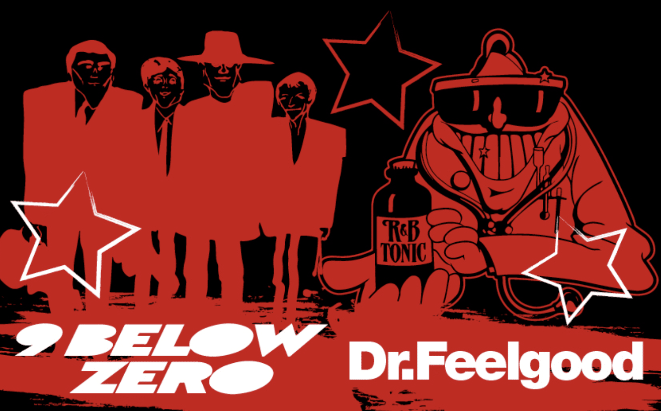 Nine Below Zero - Dr. Feelgood at Nottingham Rescue Rooms Tickets
