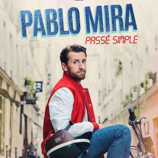 Pablo Mira ' Passé Simple ' at Le Silo Tickets