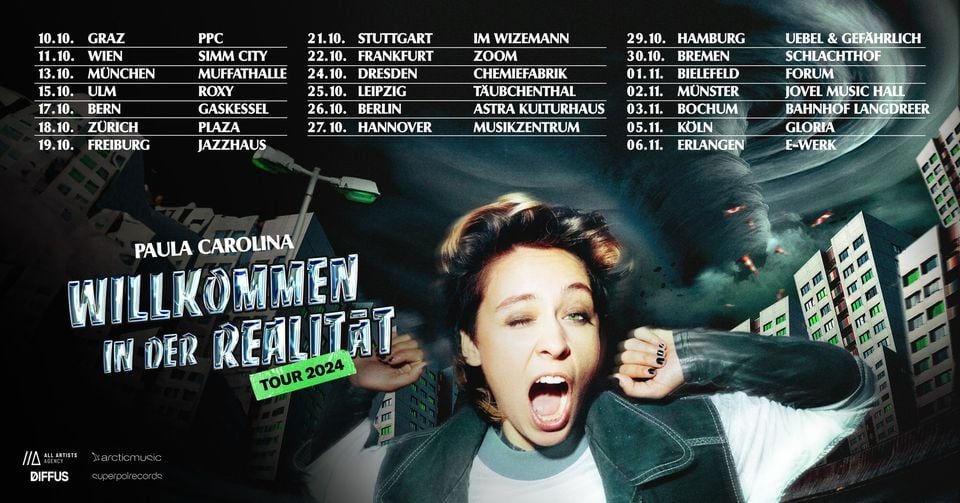 Paula Carolina - Willkommen In Der Realität! Tour 2024 in der ROXY Ulm Tickets