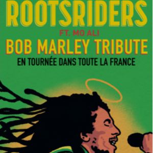 Rootsriders - Bob Marley Tribute at Bocapole Tickets
