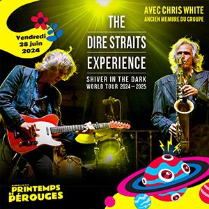 The Dire Straits Experience en Chateau Rouge Tickets