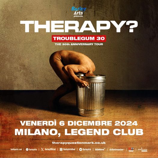 Therapy at Legend Club Milano Tickets