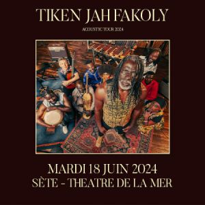 Tiken Jah Fakoly - Acoustic Tour al Theatre De La Mer Sainte Maxime Tickets
