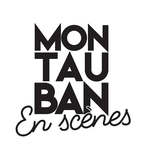 Billets Montauban en Scenes