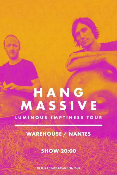Billets Hang Massive (Warehouse Nantes - Nantes)