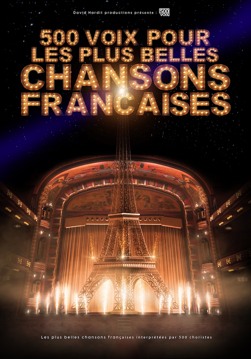 500 Voix pour les plus belles Chansons Françaises Tickets