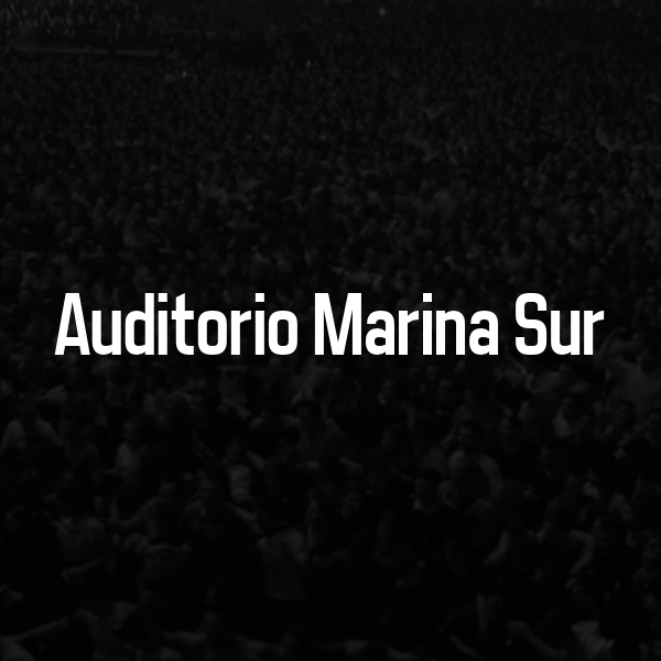 Auditorio Marina Sur Tickets
