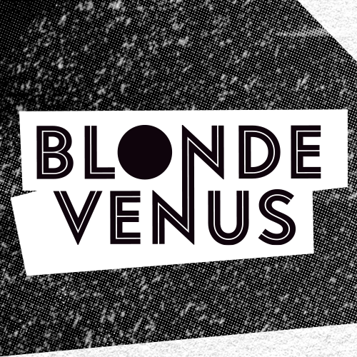 Billets Blonde Venus