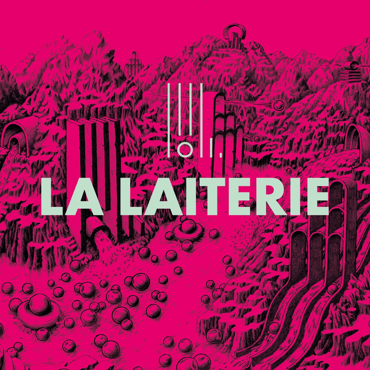 La Laiterie Tickets