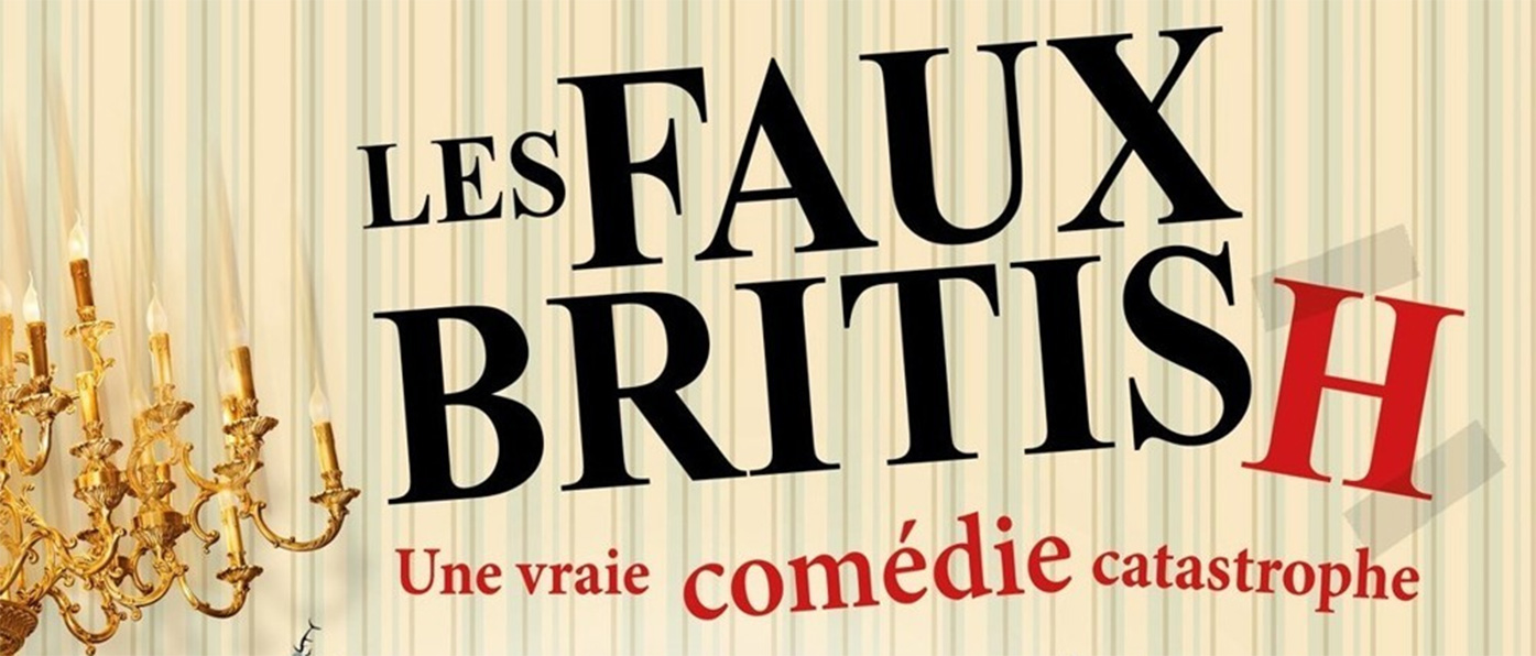 Billets Les Faux British (Palais Des Congres Paris - Paris)