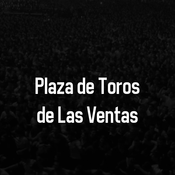 Plaza de Toros de Las Ventas Tickets