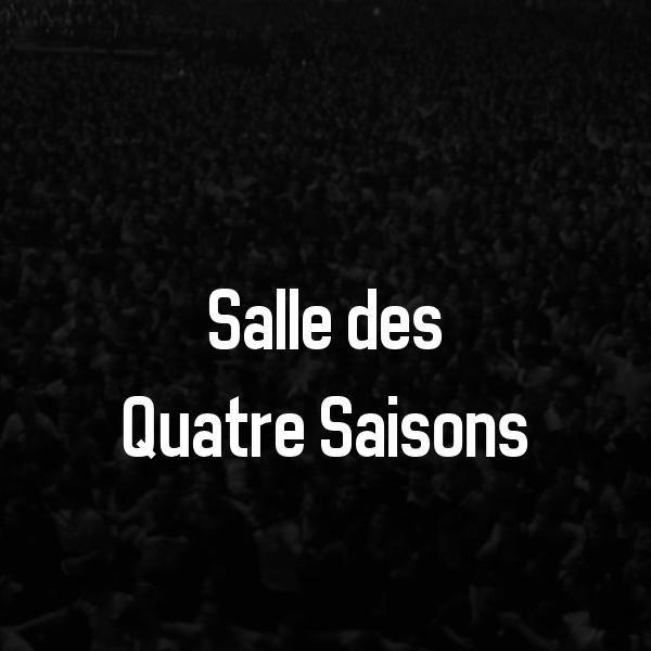 Billets Salle des Quatre Saisons
