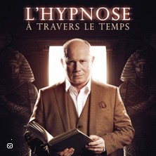 Hervé Barbereau - L'hypnose A Travers Le Temps at Théâtre à l'Ouest Caen Tickets