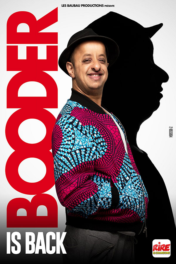 Billets Booder Is Back (Galaxie - Amneville)