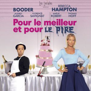 Pour Le Meilleur et Pour Le Pire Avec Booder - Rebecca Hampton en Zinga Zanga Tickets