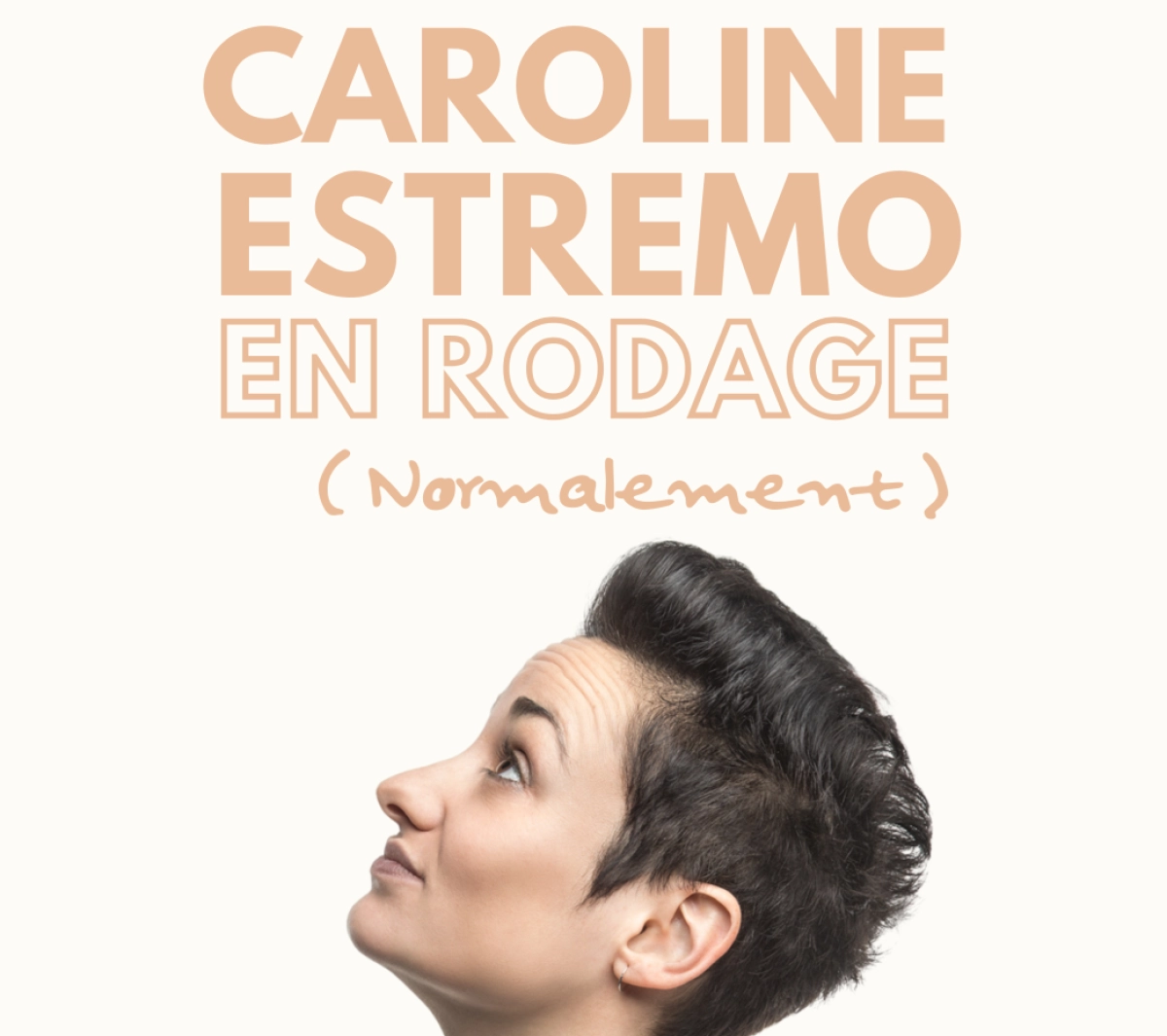 Caroline Estremo - En Rodage en Theatre d'Aix Tickets