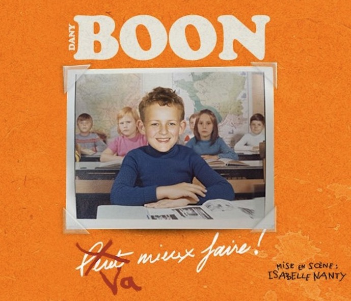Dany Boon - Boon Va Mieux Faire ! en Espace Pierre Bachelet - Cartonnerie Tickets