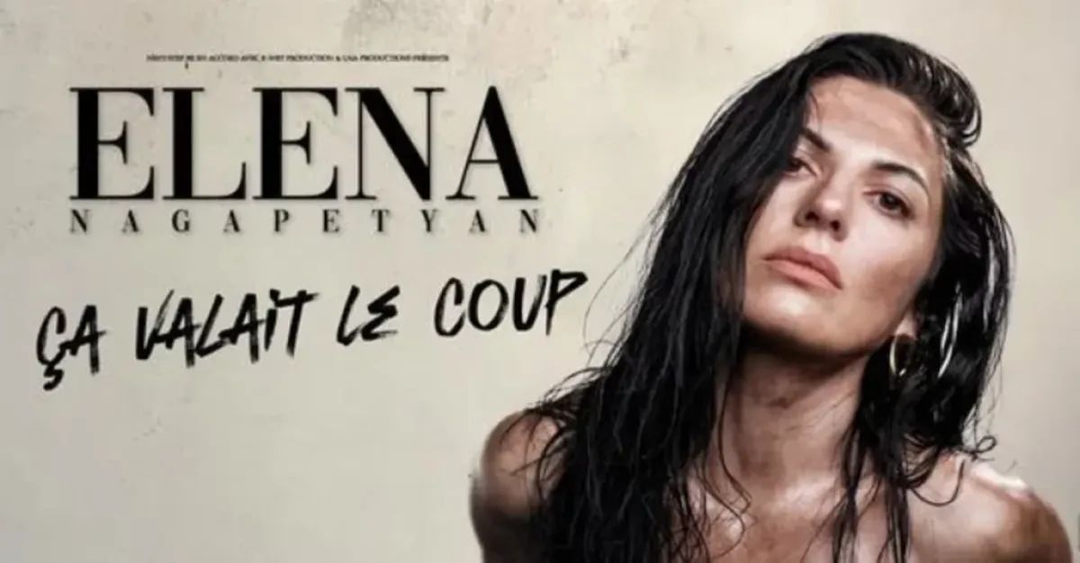 Elena Nagapetyan - Ça Valait Le Coup ! Tournée en Arsenal Metz Tickets