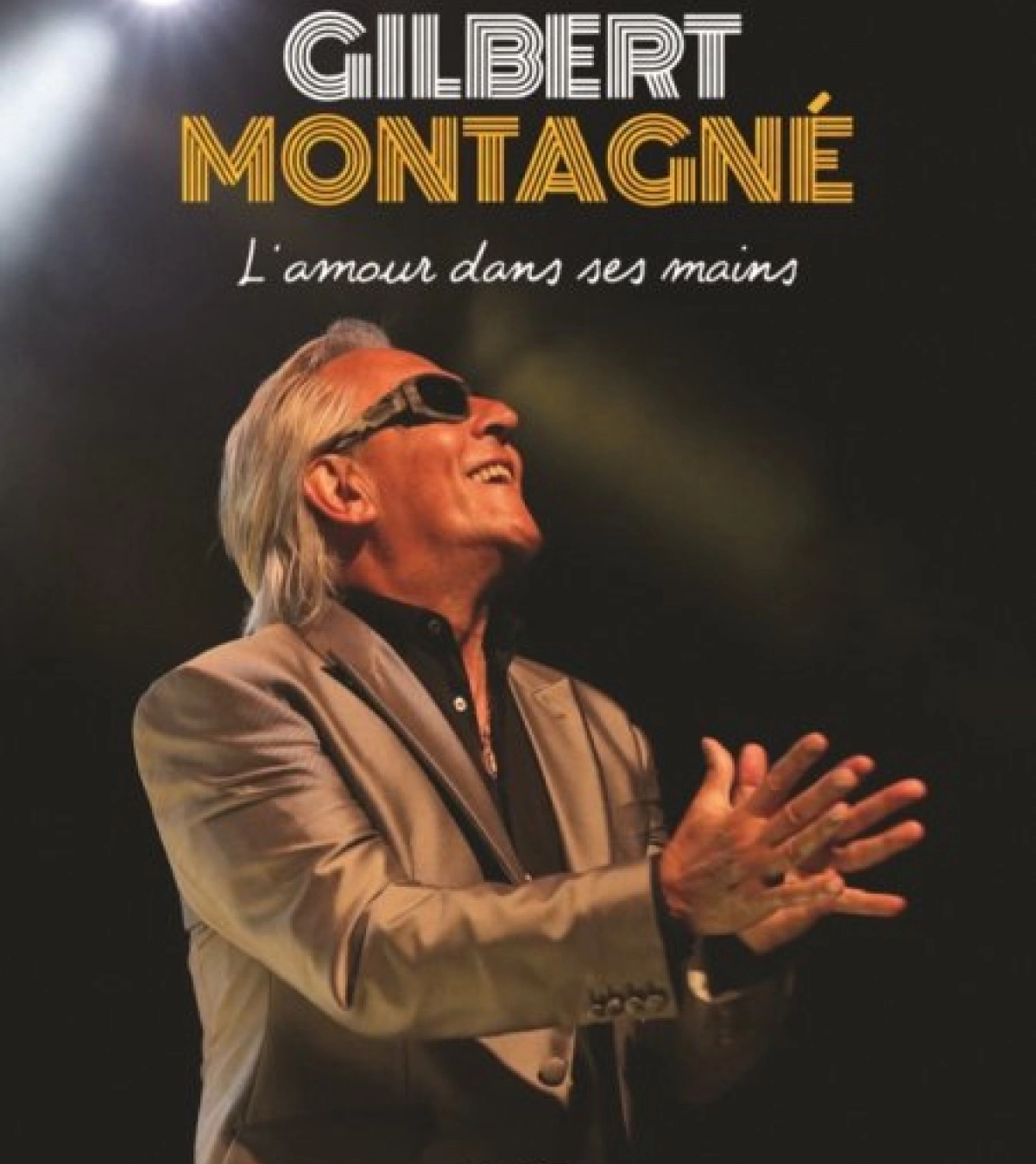Gilbert Montagne at L'EMC2 Tickets