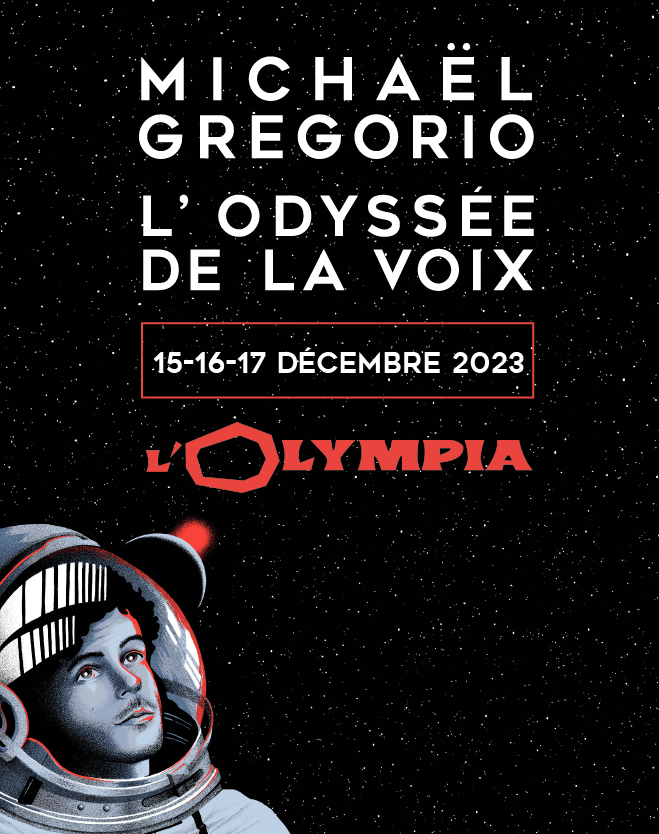 Billets Michael Gregorio - L'odyssée De La Voix (Olympia - Paris)