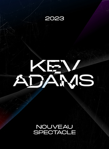 Billets Kev Adams (Arkea Arena - Bordeaux)