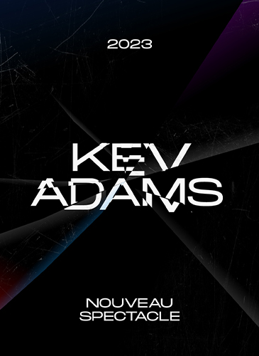 Billets Kev Adams (Halle Tony Garnier - Lyon)
