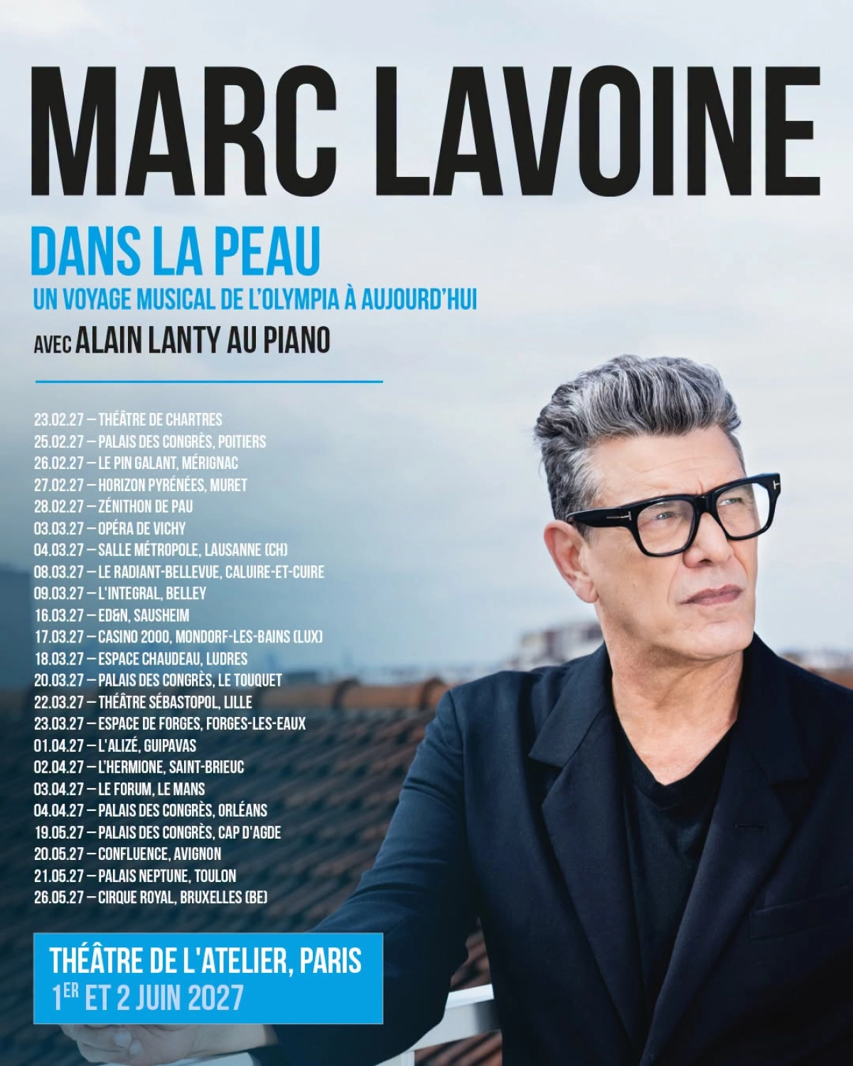 Billets Marc Lavoine (Theatre de L'Atelier - Paris)